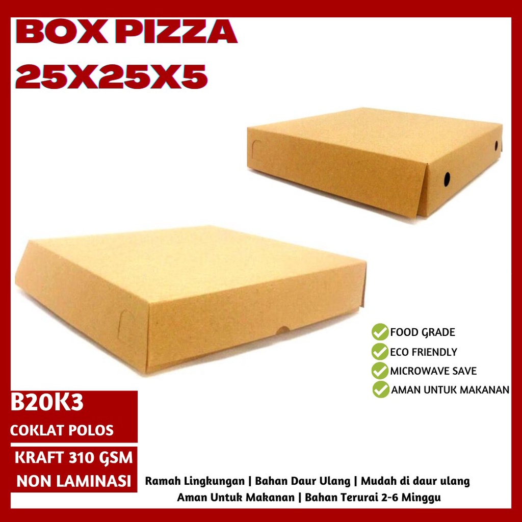 Box Pizza Dus Pizza 25x25x5 Kotak Pizza (B20K3-Non Laminasi)