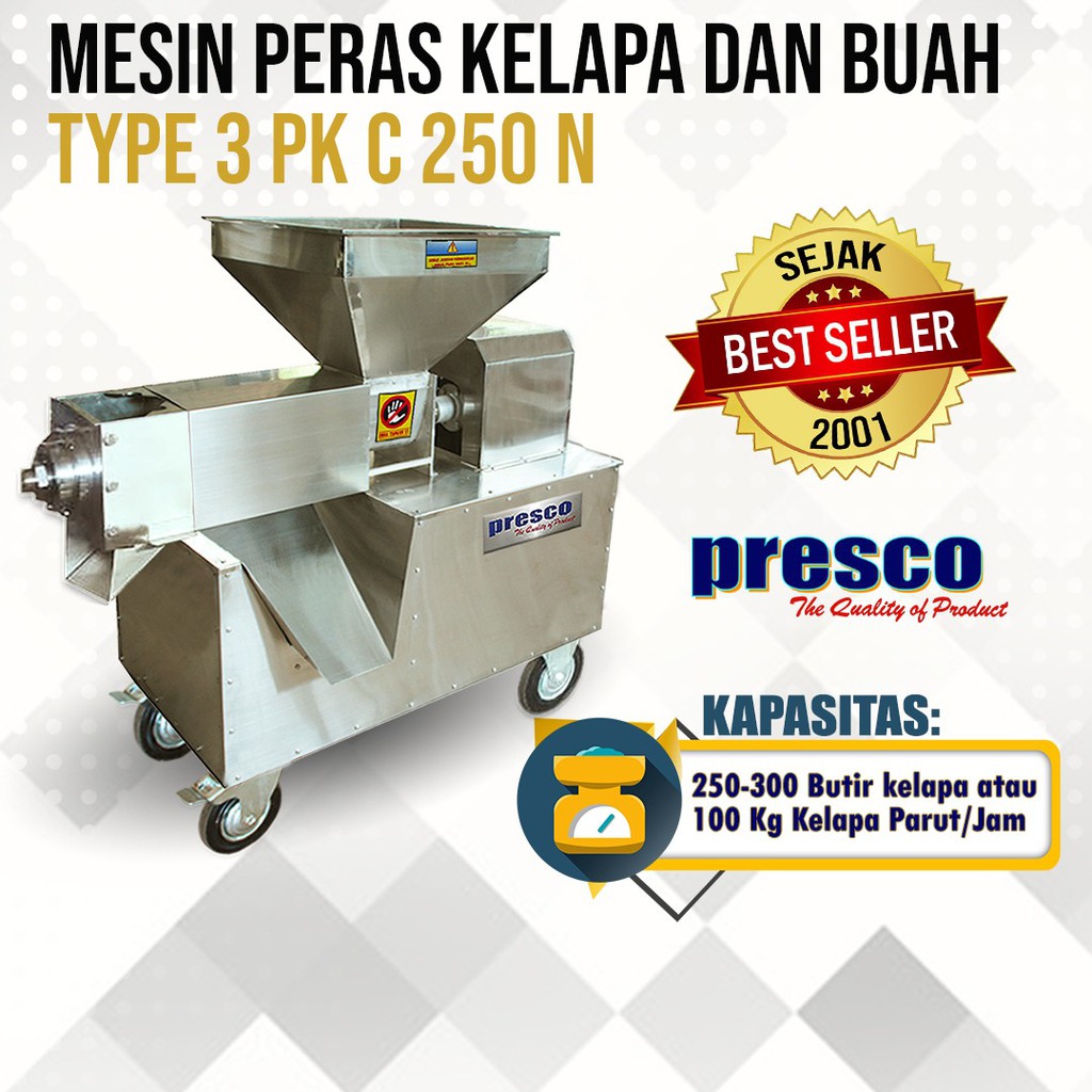 Mesin Peras Kelapa dan Buah PRESCO Type  3 PK C-250N