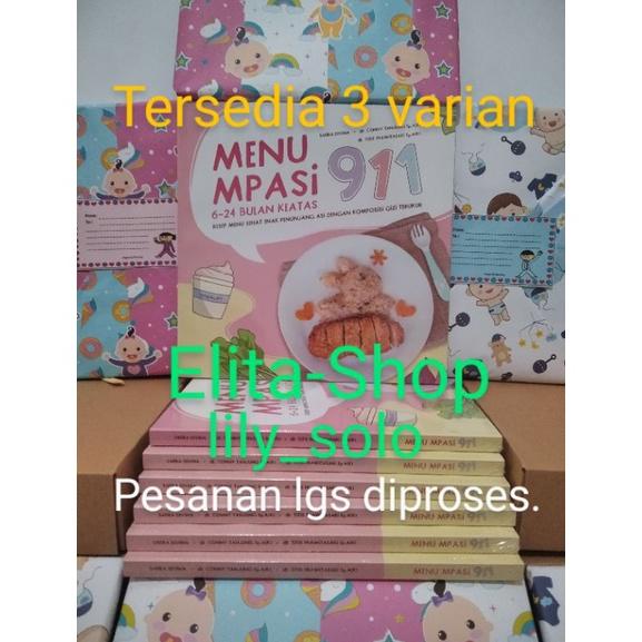 Buku Menu Bayi Mpasi 911, Juga Eksklusif Untuk Kado/ Gift/ Parcel.