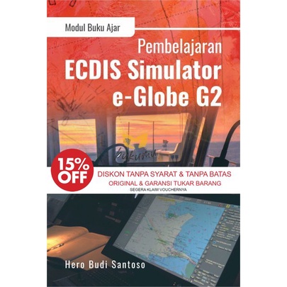 Modul Buku Ajar Pembelajaran ECDIS Simulator e-Globe.G2 - BW