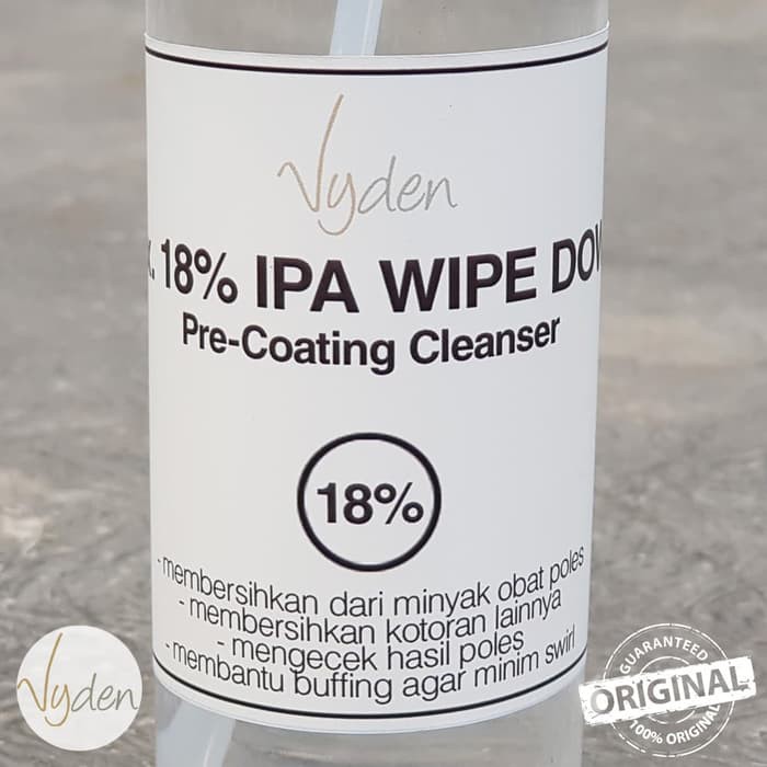 VYDEN IPA WIPE DOWN 18 Persen 1 Liter Eraser Hapus Wax Lama Sisa Kompon Obat Poles Sebelum Coating