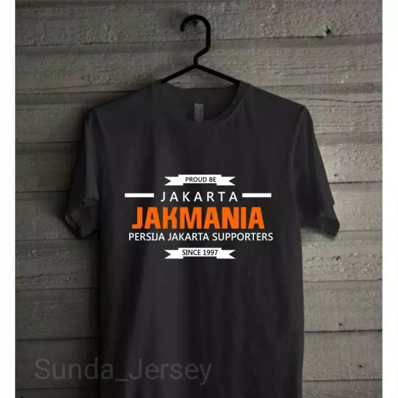 BAJU KAOS TSHIRT PERSIJA JAKARTA PROUD BE JAKMANIA UNISEX TERMURAH