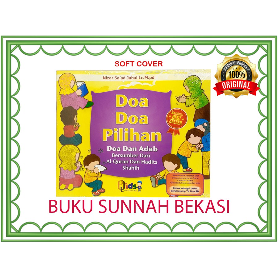 Doa Doa Pilihan | Doa Dan Adab Bersumber Dari Al-Quran &amp; Hadits | Perisai Quran Kids