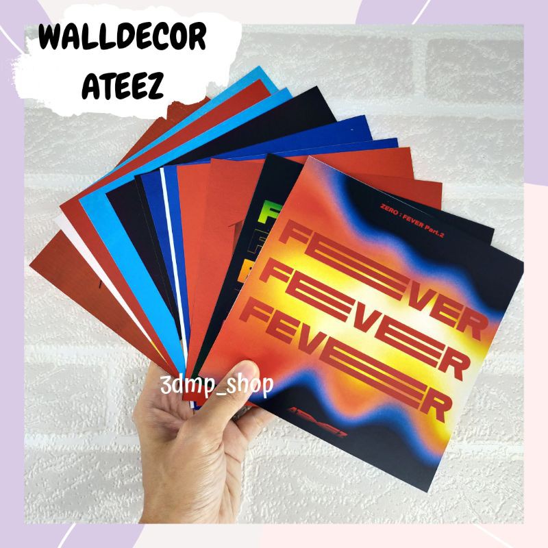 [16 Lembar] Walldecor Hiasan Dinding Ateez Fever dejavu wall decor zero epilogue the world poster