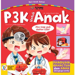 

BUKU P3K UNTUK ANAK AKU SIAP JADI DOKTER CILIK OLEH VICKA FARAH