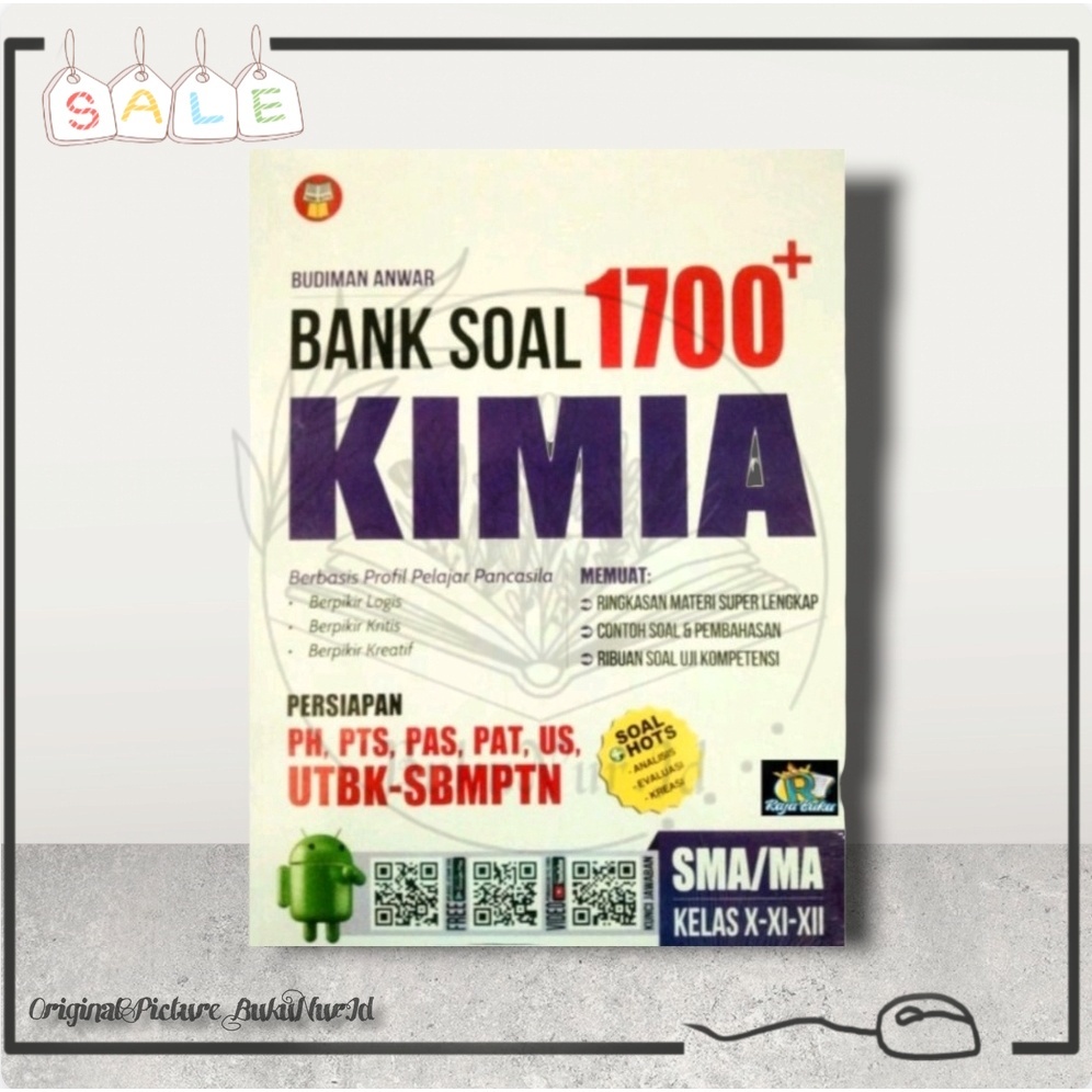 Buku 1700 Plus Bank Soal KIMIA  SMA/MA/Kelas X-XI-XII - Budiman Anwar  Yrama Widya - 100% Buku Origi