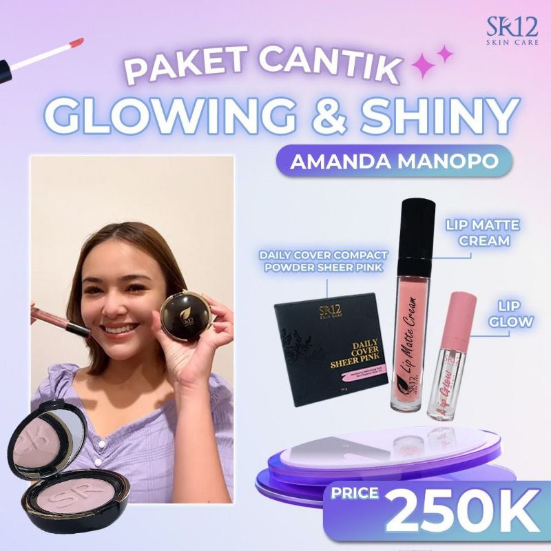 Paket Amanda Manopo SR12 Paket Cantik Glowing Shiny Daily Cover Sheer Pink Lip Matte Cream Sweet Pink Lip Glow Magic BPOM