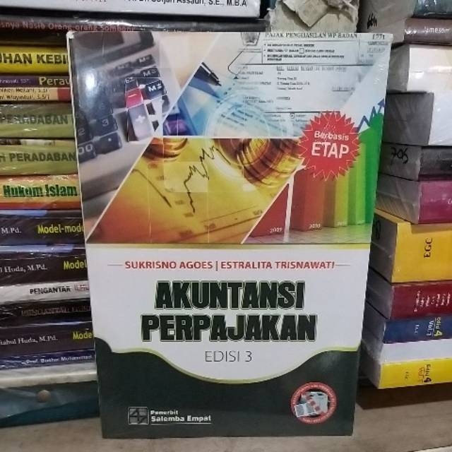 

Akuntansi perpajakan edisi 3 by sukrisno agoes
