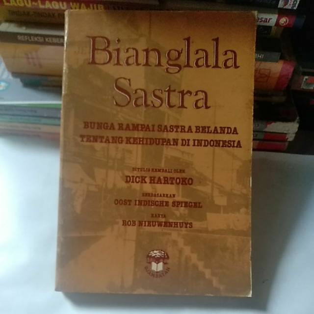 

Bianglala Sastra Ditulis Kembali Dari Post Indische Spiegel