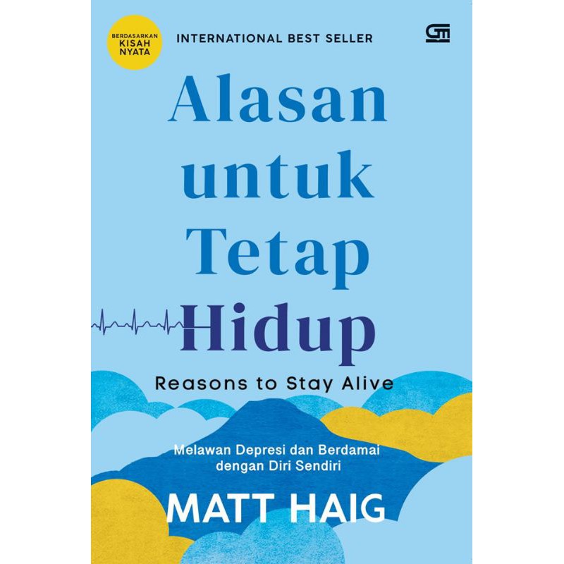 Alasan untuk tetap hidup