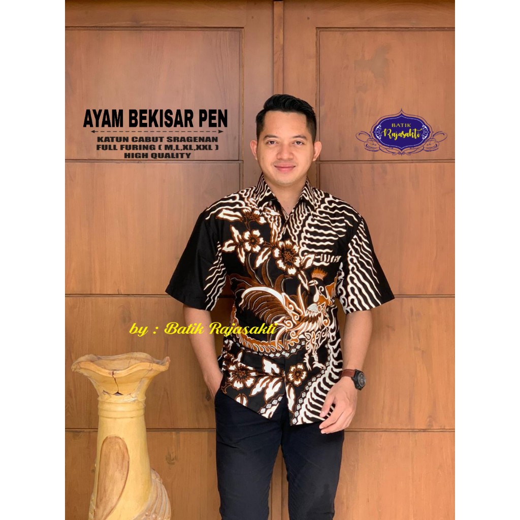 AYAM BEKISAR RAJASAKTI KEMEJA BATIK SOLO PRIA LENGAN PENDEK LAPIS FURING ATASAN BATIK PREMIUM MODERN KATUN HALUS BAHUWIRYA  BANAMITRA BANAMITRA PUTIH BANGSAWAN BAYU PUTRA BERLIAN BIRU BHARATAYUDA BIMASENA BIRENDRA BIRU INDAH BRAHMAKERTA BRAHMAKERTA MERAH