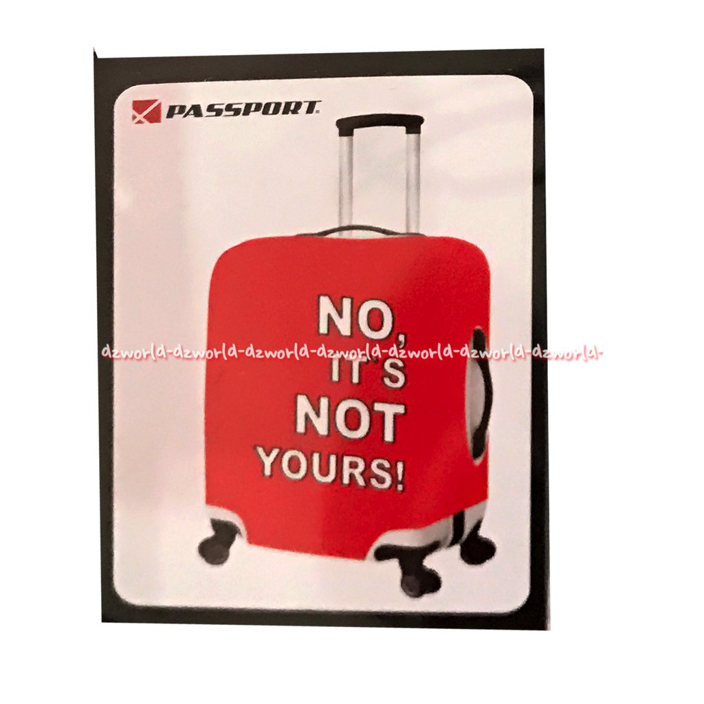 Passport Luggage Sarung Koper Red Sedang 22-26 No It's Not Your Merah