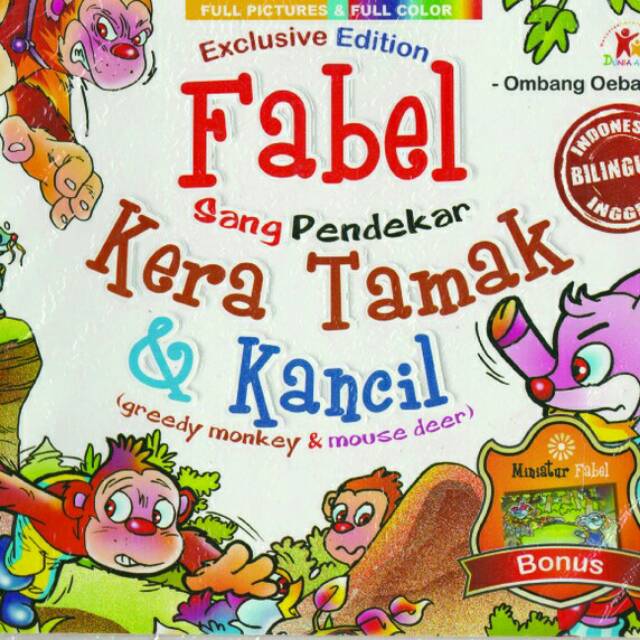 Fabel Sang Pendekar Kera Tamak dan Kancil