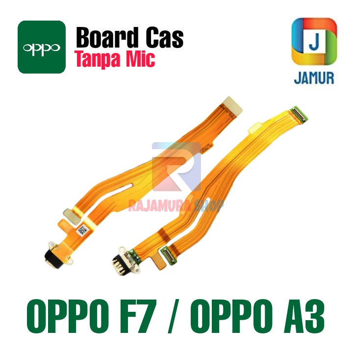 KONEKTOR CAS OPPO F7 KONEKTOR CAS OPPO A3 FLEXIBEL CHARGE OPPO F7 A3 BOARD CHARGE OPPO F7 A3