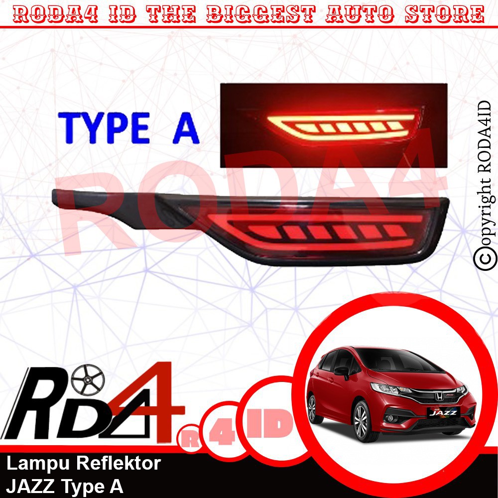 Lampu Reflektor Bumper Belakang Mobil All New JAZZ Type A