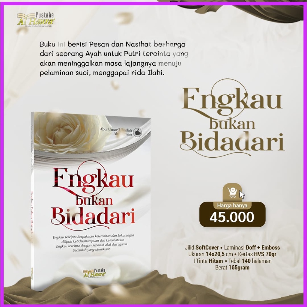 Engkau Bukan Bidadari