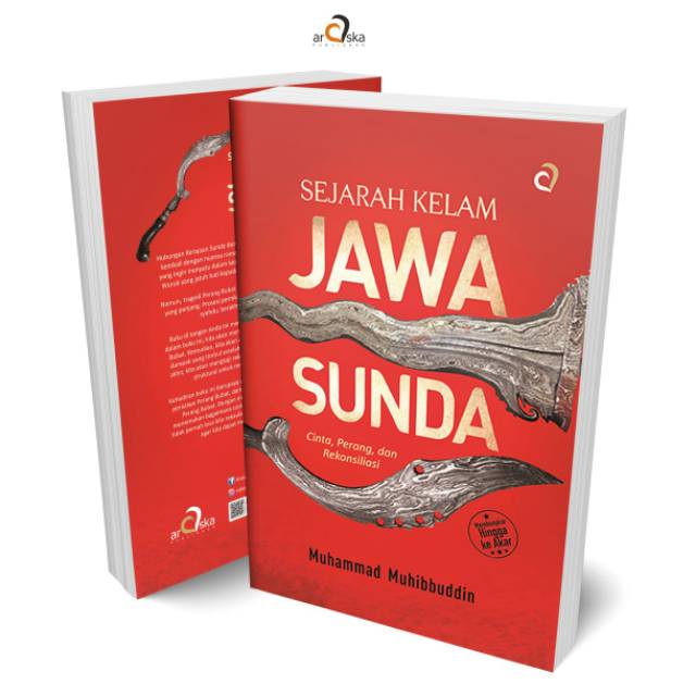 Araska Publisher - Sejarah Kelam Jawa Sunda Cinta, Perang, dan Rekonsiliasi
