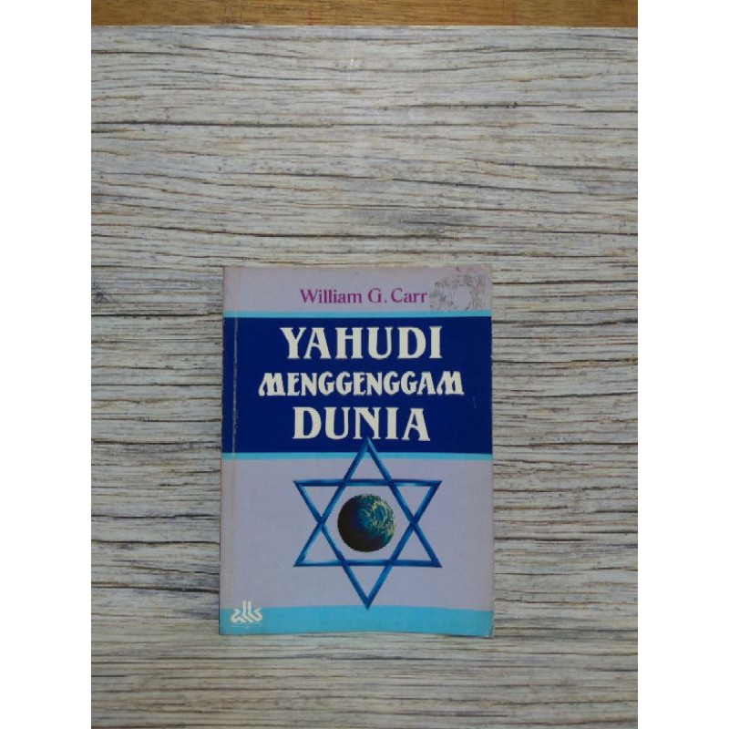 YAHUDI MENGGENGGAM DUNIA William G. Carr