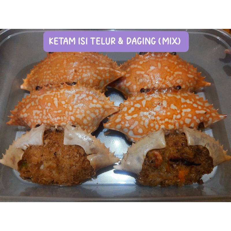 

KETAM ISI TELUR & DAGING RAJUNGAN (MIX) - Kepiting Buncit Isi HOMEMADE