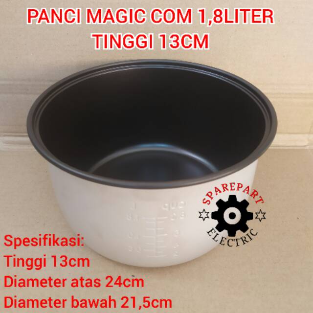 PANCI MAGIC COM / RICE COOKER UKURAN 1,8 LITER TINGGI 13CM