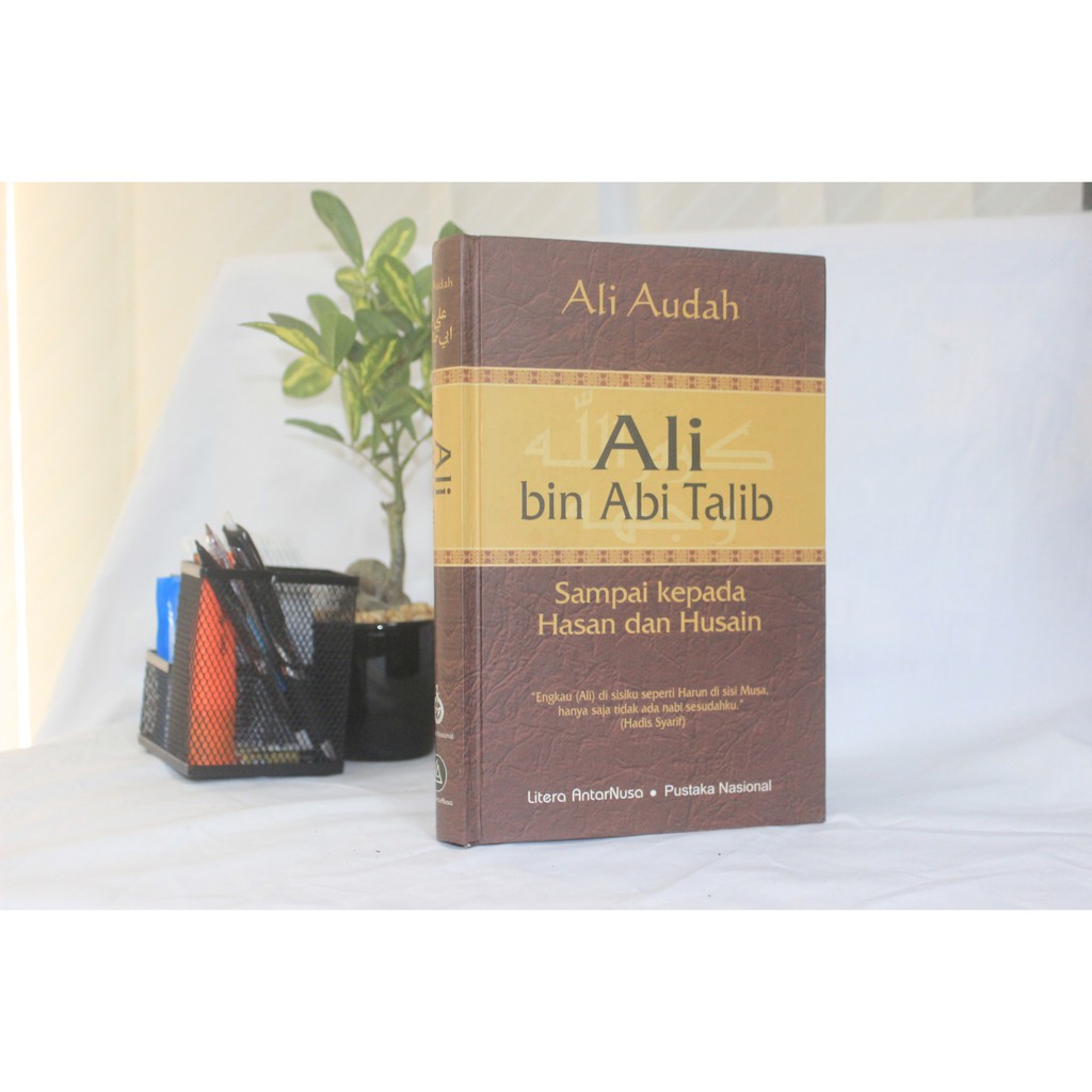 Jual Buku Ali Bin Abi Talib Pengarang Ali Audah Indonesia Shopee Indonesia