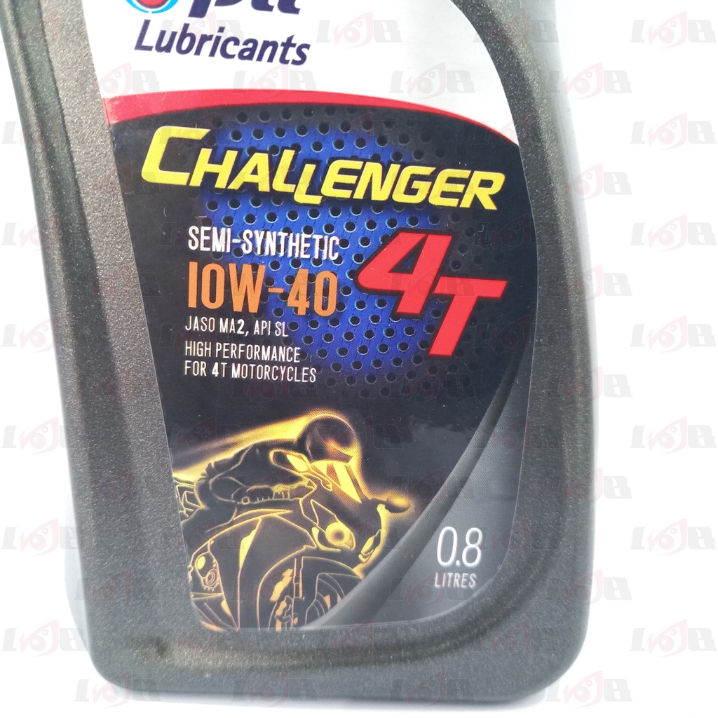 Oli PTT Challenger 800Ml Oli Mesin Motor Bebek 4T 0,8 Liter SAE 10W40 JASO MA2 SL Lubricants Synthetic