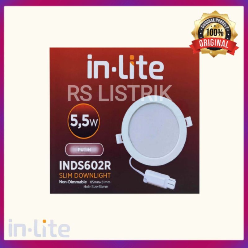 IN-LITE SLIM DOWNLIGHT INDS602R 5,5W 5,5 WATT PUTIH COOL DAYLIGHT 6500K BULAT TANAM PLAFON