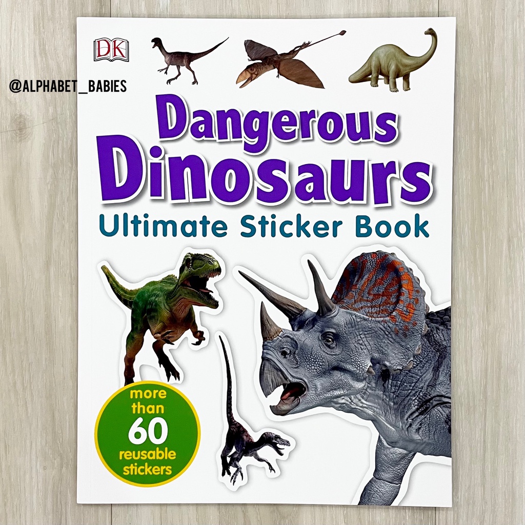 DK Ultimate Sticker Book Dangerous Dinosaurs  (over 60 Reusable Stickers)