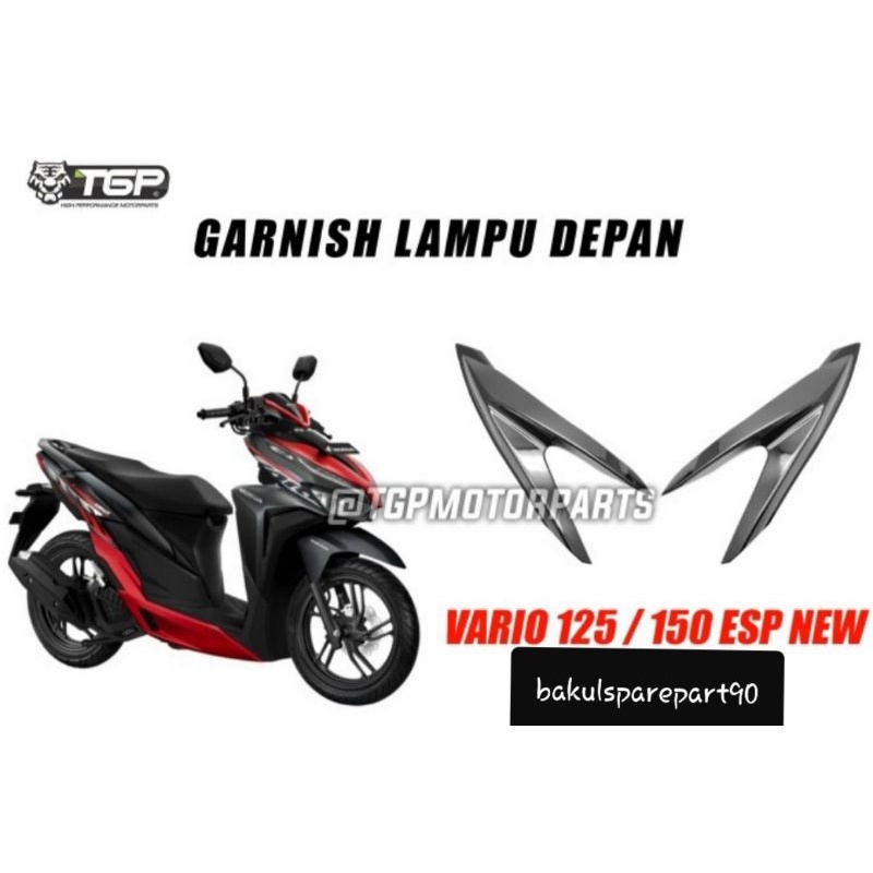 Garnish Lampu Depan Vario 125 150 ESP NEW Variasi Ganish Lampu Vario 125 150 Aksesoris Lampu Alis Va