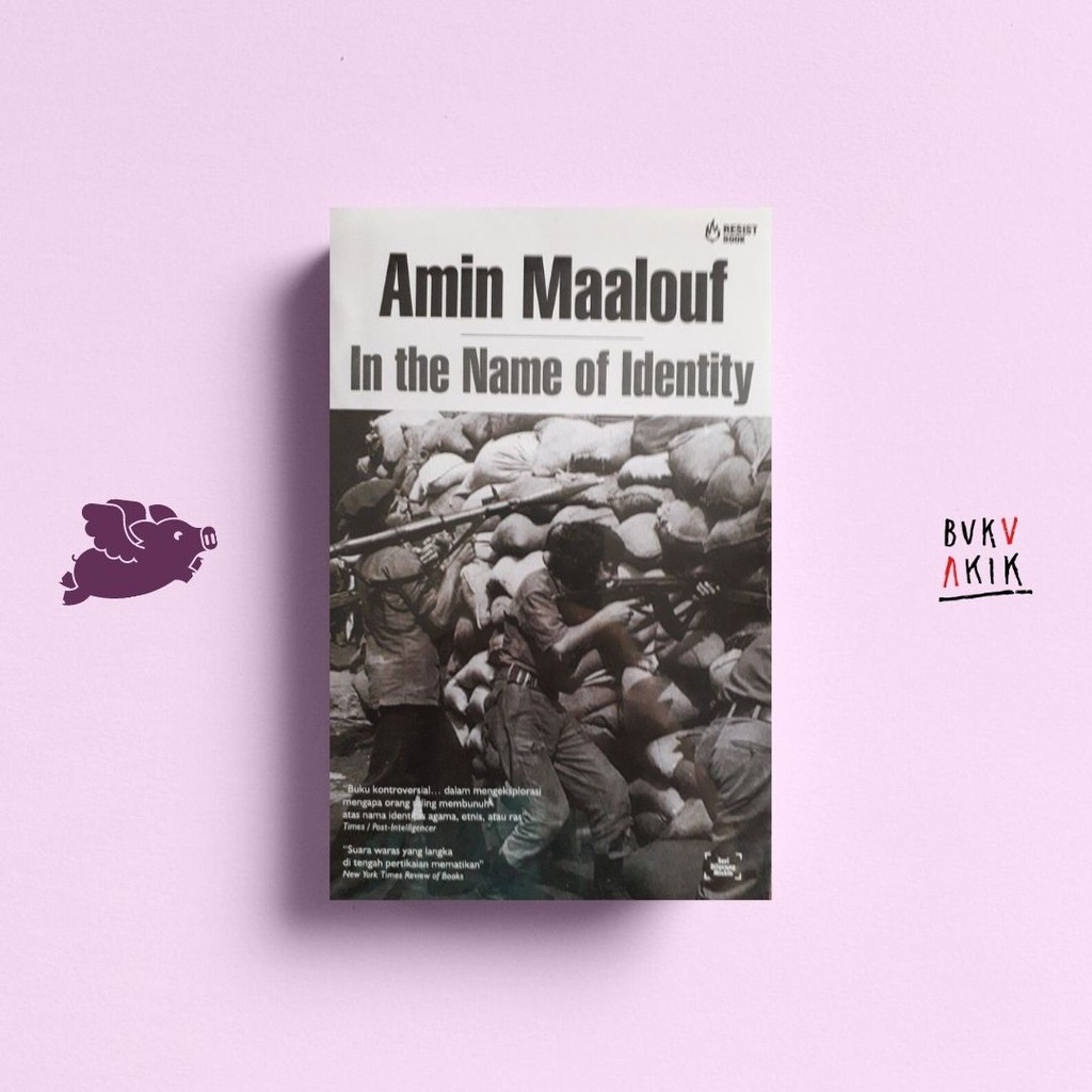 In the Name Of Identity - Amin Maalouf