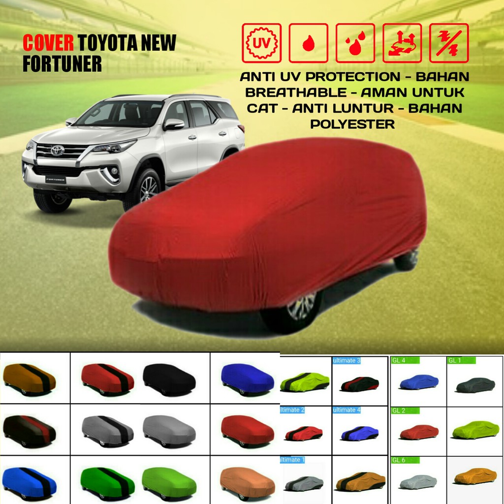 Cover Sarung Penutup Mobil Fortuner Outdoor  New 2021 Indoor Anti Panas 2010 Murah Berkualitas