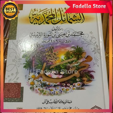 SYAMAIL MUHAMMADIYAH Imam Tirmidzi Darul Alamiyah