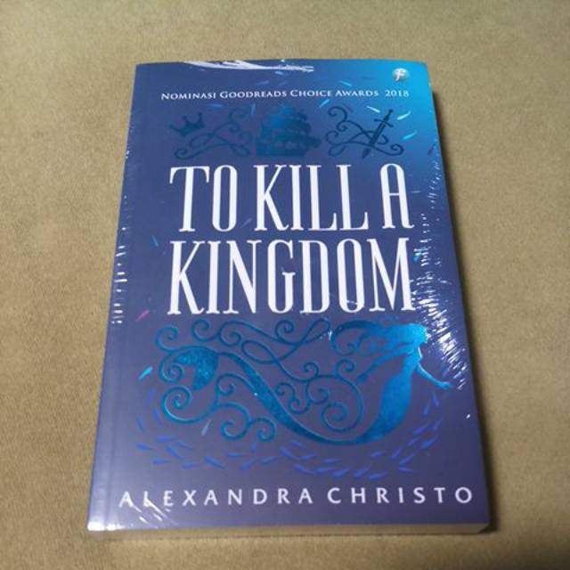 To Kill A Kingdom
