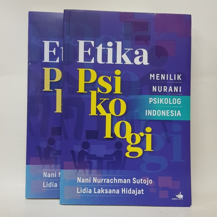 Etika Psikologi Menilik Nurani Psikolog Indonesia