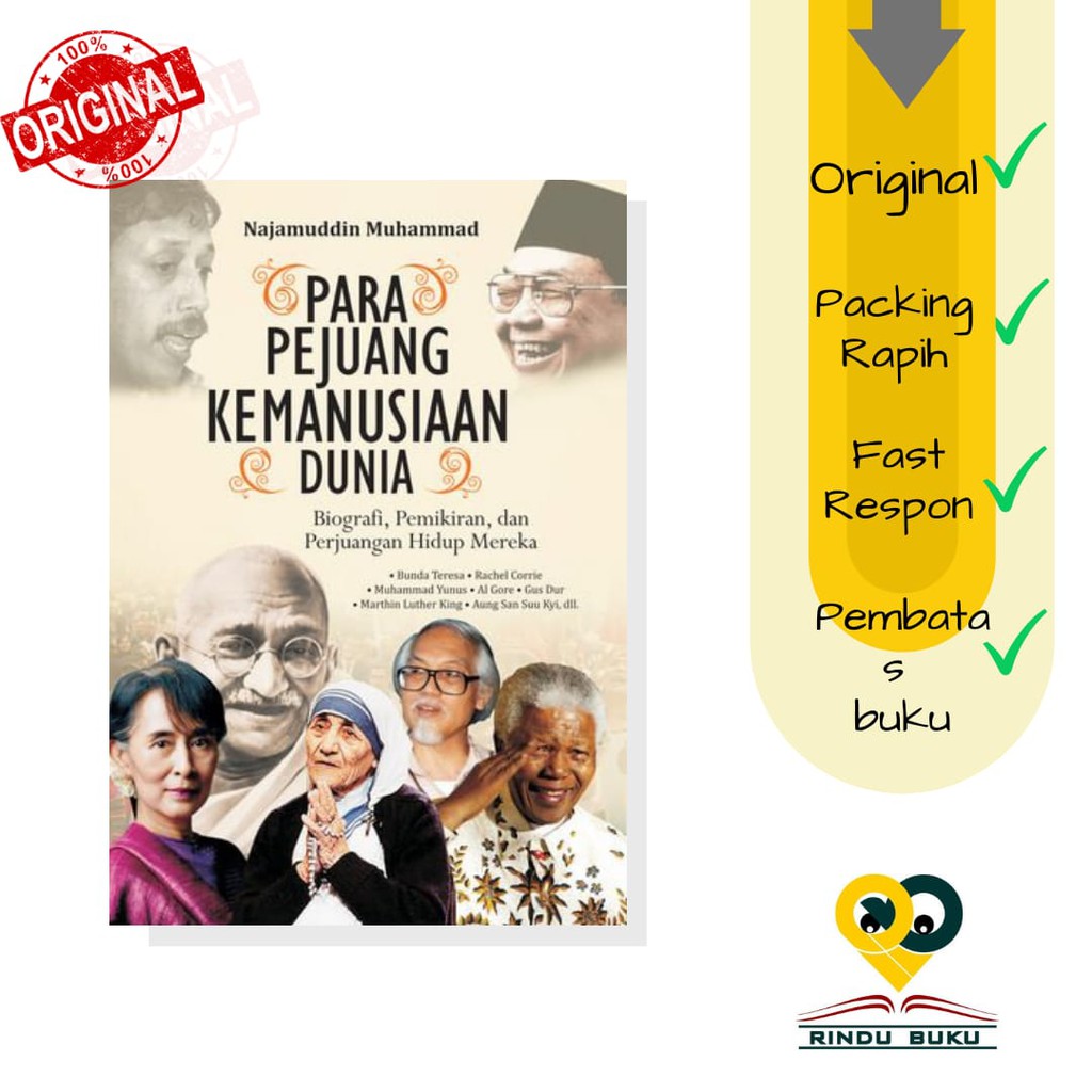 Para Pejuang Kemanusiaan Dunia; Biografi, Pemikiran, dan Perjuangan Hidup Mereka