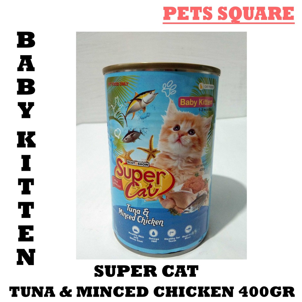 SUPER CAT 400GR BABY KITTEN - TUNA &amp; MINCED CHICKEN