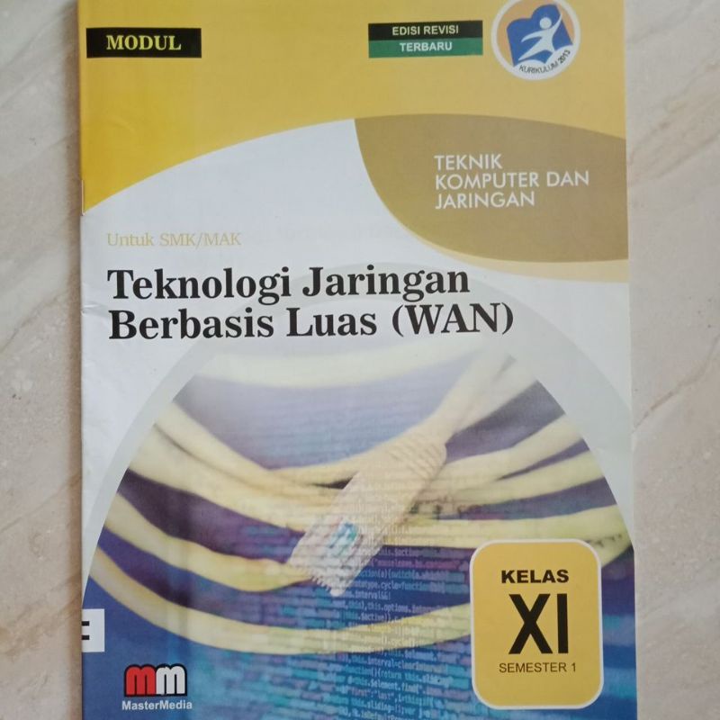 

LKS teknologi jaringan berbasis luas (WAN) kelas XI 11 SMK/MAK semester 1 | teknik komputer dan jaringan