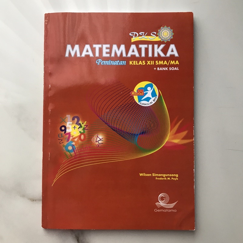 

PKS MATEMATIKA PEMINATAN + BANK SOAL KELAS 3 12 XII SMA GEMATAMA EDISI REVISI KURIKULUM 2013