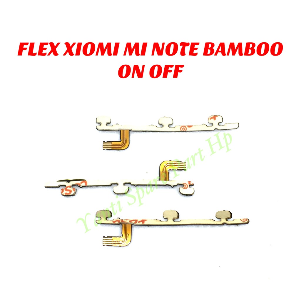 Flexible On Off Xiaomi Mi Note Bamboo Original New