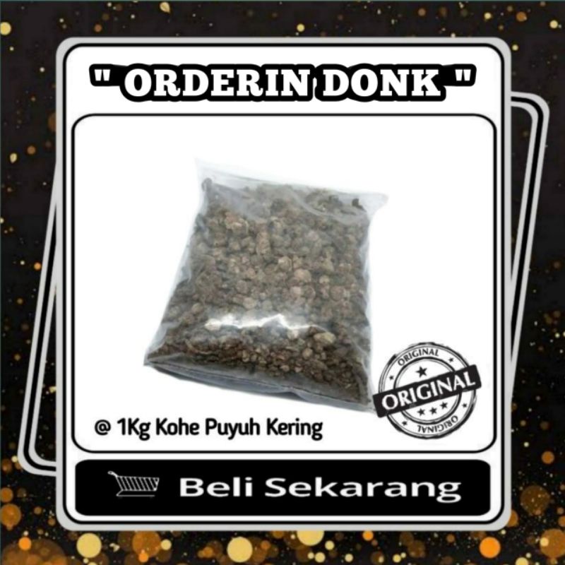 KOHE PUYUH Kering / Kotoran puyuh 1kg