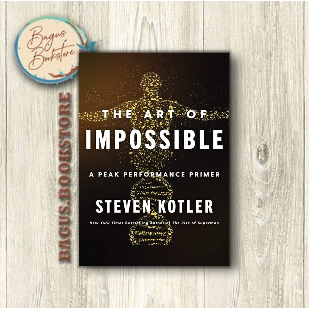The Art of Impossible - Steven Kotler (English) - bagus.bookstore