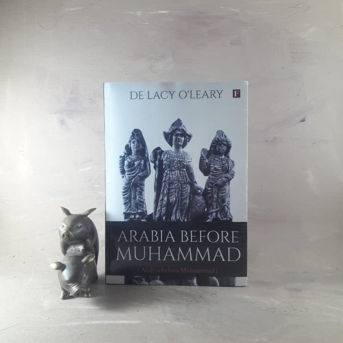 Buku Arabia Before Muhammad - De Lacy O'Leary