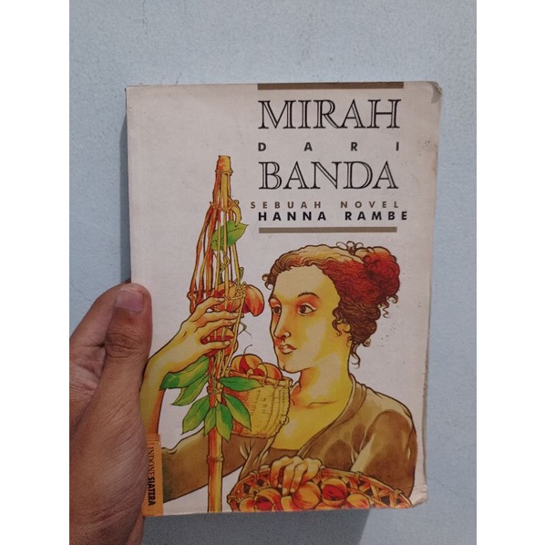 MIRAH DARI BANDA SEBUAH NOVEL - HANNA RAMBE