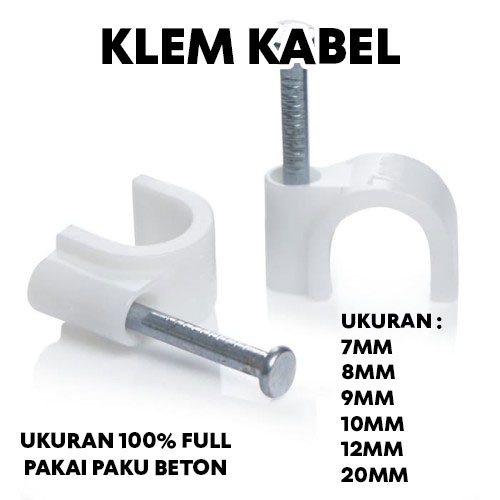 Klem Kabel Listrik Warna Putih Pakai Paku Baja Beton ukuran 7mm 8mm 9mm 10mm 12mm 20mm