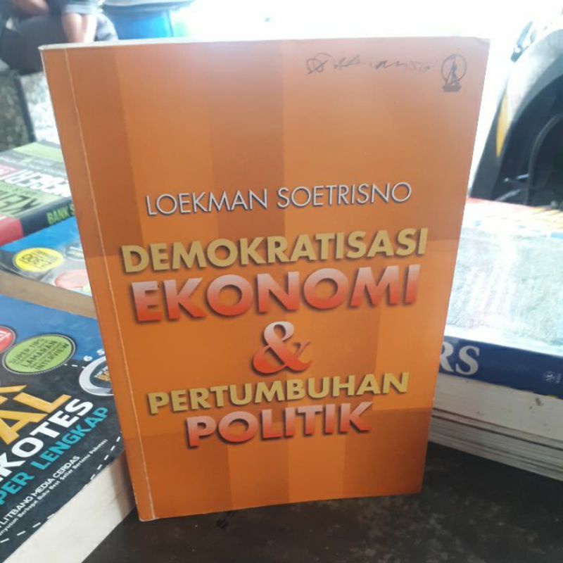 

BUKU ORIGINAL DEMOKRATISASI EKONOMI DAN PERTUMBUHAN POLITIK