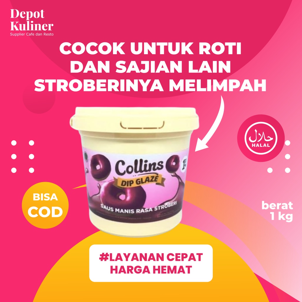 Collins Dip Glaze Stroberi 1 KG - Collin Saus Manis Rasa Strawberry