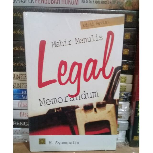 

MAHIR MENULIS LEGAL MEMORANDUM