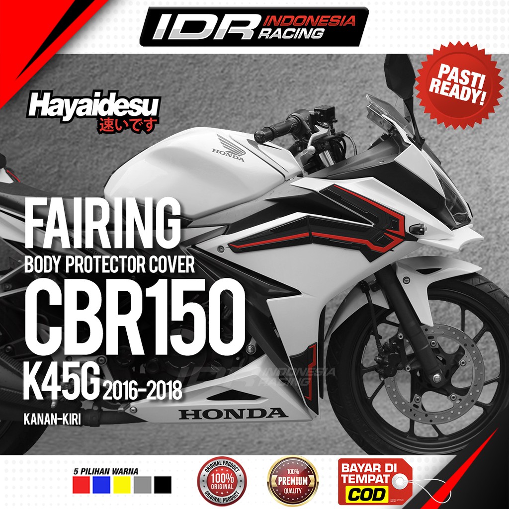 Hayaidesu CBR 150R Old K45G Body Protector Fairing Cover