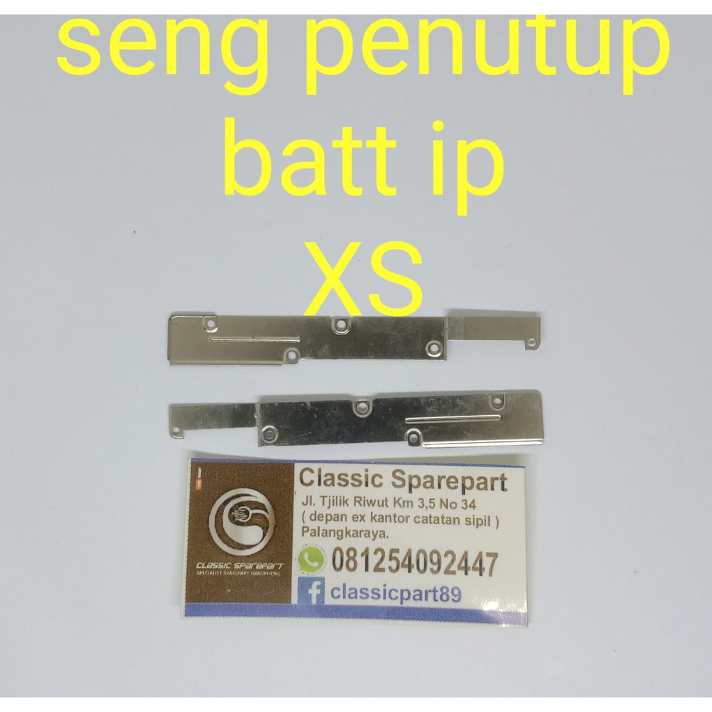 PLAT BATERAI SENG PENUTUP BATT IPHONE XS