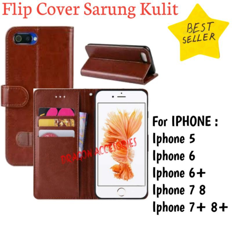 Flip Kulit Iphone SE 5S 5 6 7 8 6+ 7+ 8+ Leather Case Sarung Dompet Casing Wallet Book Cover
